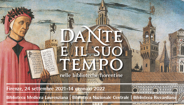 Dante e il suo tempo nelle biblioteche fiorentine
